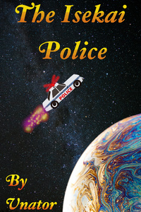 The Isekai Police (aka "Earth's Advocates")