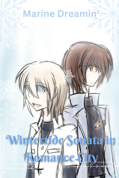 Wintertide Sonata in Romance City