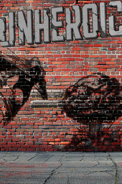 UnHeroic [Superhero] [Dystopia]