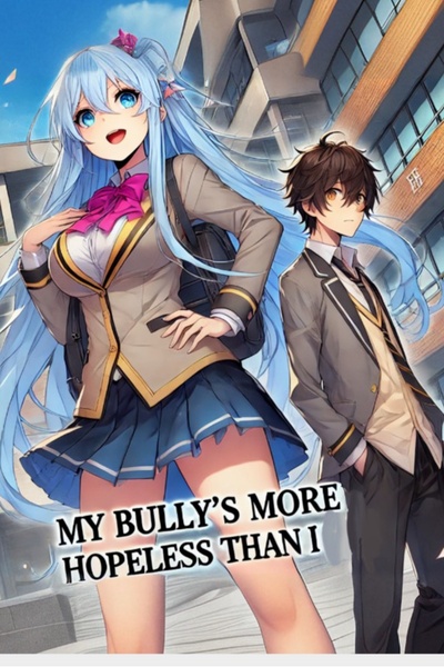 My bully’s more hopeless than i!