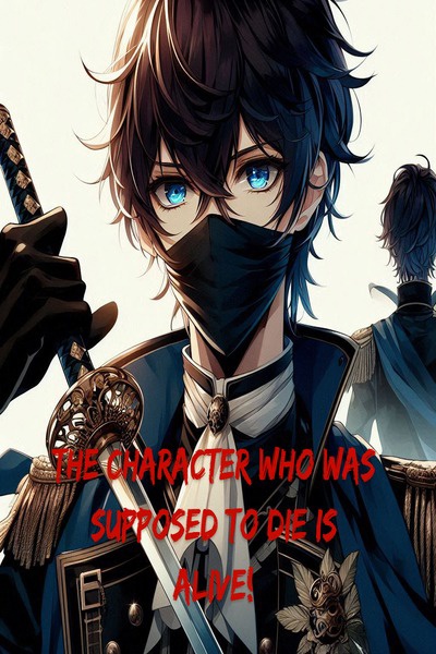 The character who was supposed to die is alive!