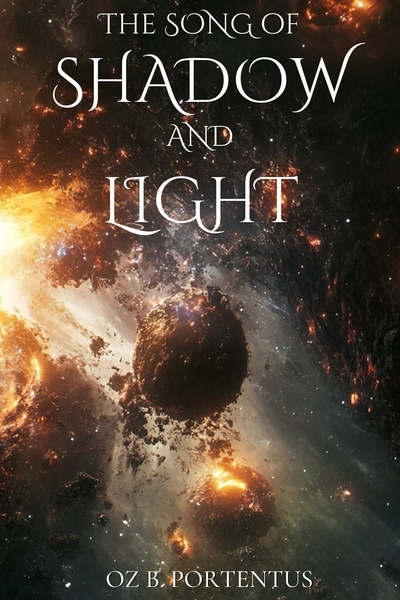 The Song of Shadow and Light