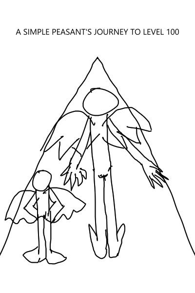 A Simple Peasant's Journey To Level 100