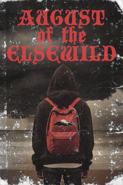 August of the Elsewild