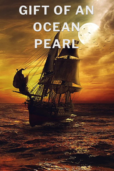 Gift of an Ocean Pearl