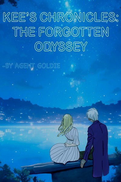 Kee's Chronicles :The Forgotten Odyssey