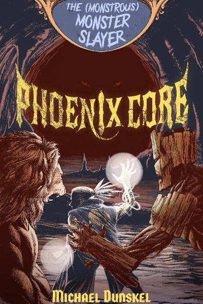 The (Monstrous) Monster Slayer: Phoenix Core [CULTIVATION - GAMELIT]