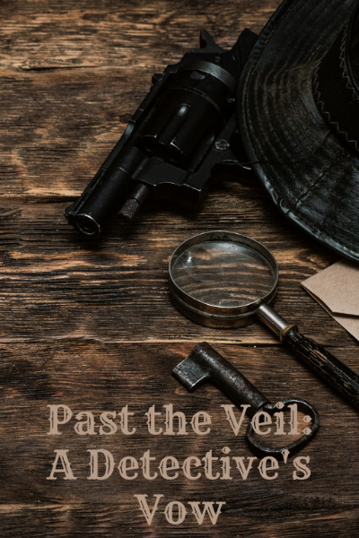 Past the Veil: A Detective's Vow