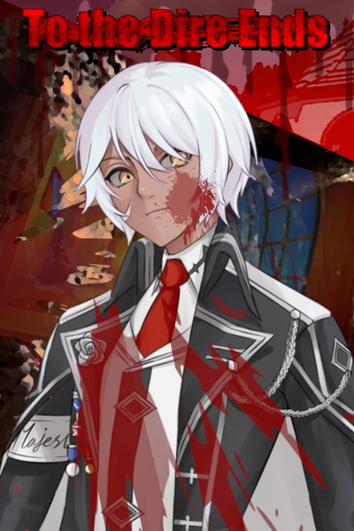 To the Dire Ends: Bloodstained kNight