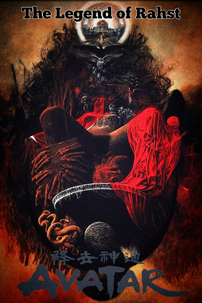 Avatar: The Legend of Rahst.