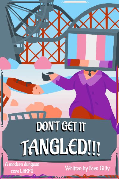 Don't Get It Tangled!!! (A Tabletop LitRPG)