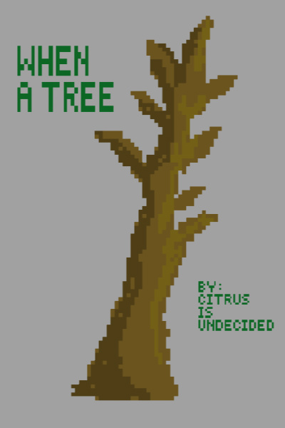 When A Tree