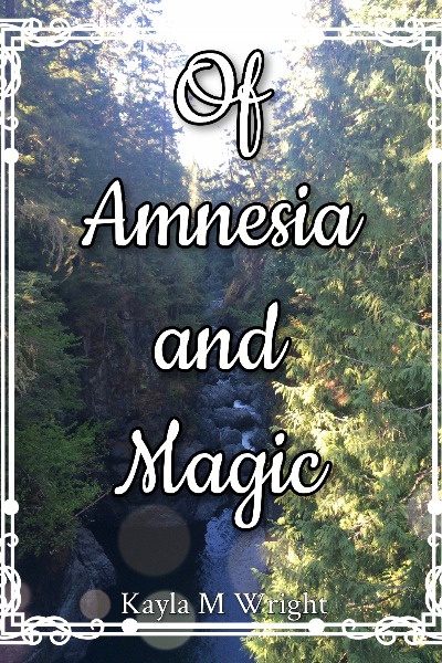 Of Amnesia and Magic