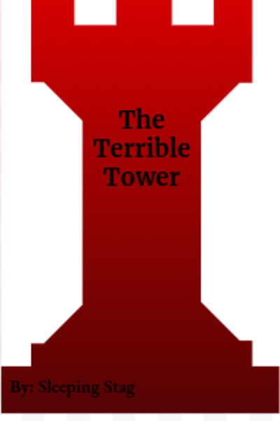 The Terrible Tower