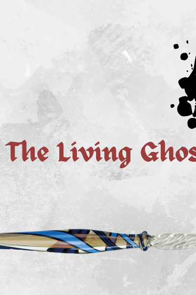 The Living Ghost