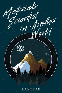 Materials Scientist in Another World