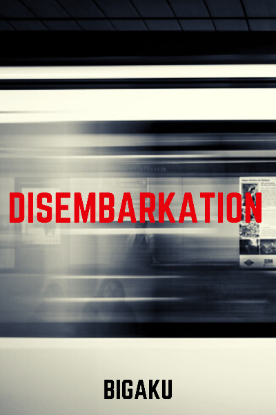 Disembarkation