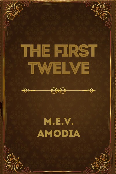 The First Twelve