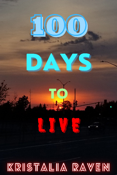 100 Days to Live