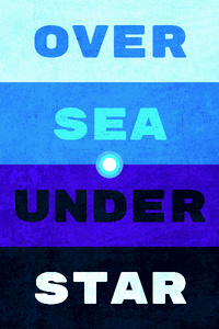Over Sea Under Star