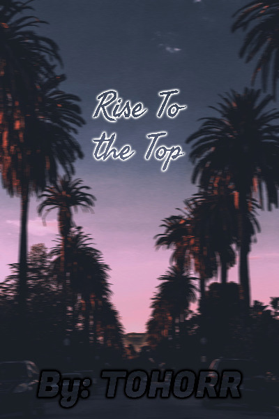 Rise To the Top