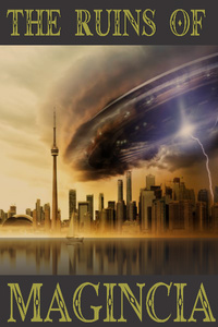 The Ruins of Magincia