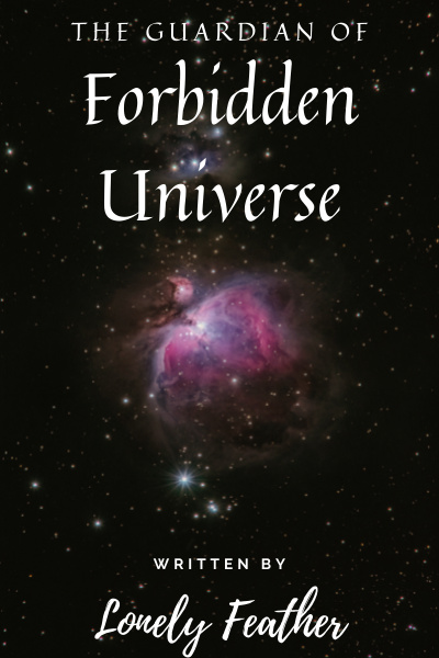 The Guardian of Forbidden Universe