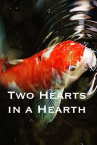 Two Hearts in a Hearth