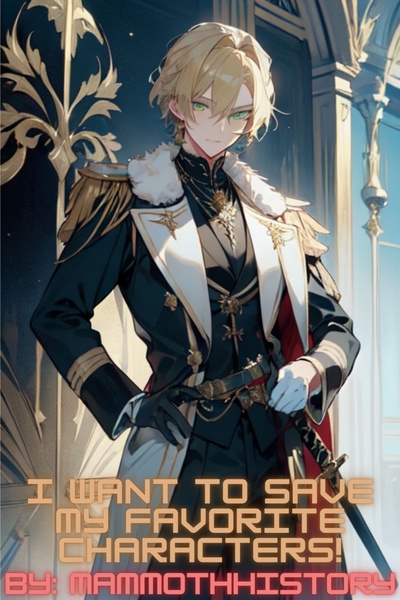 I Want to Save My Favorite Characters!