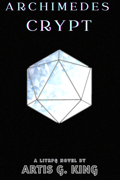 Archimedes Crypt - A litRPG Story