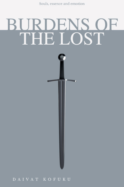 The Burdens of The Lost