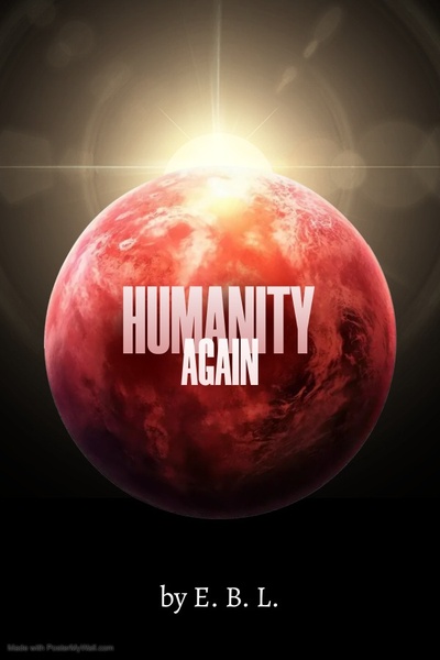 Humanity Again