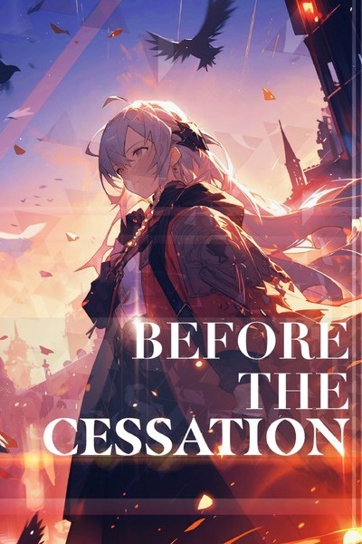 Before the Cessation