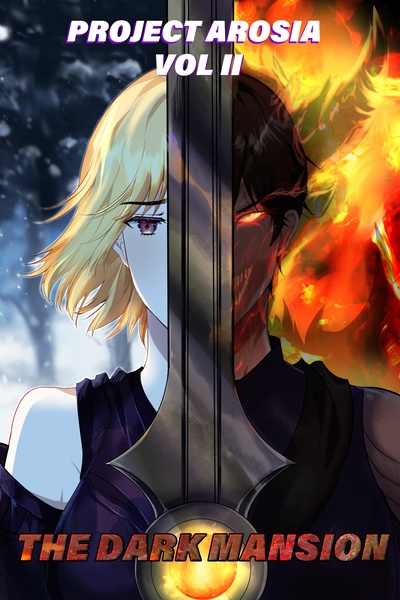 PROJECT AROSIA VOL II : THE DARK MANSION
