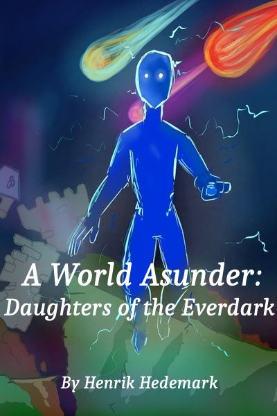 A World Asunder: Daughters of the Everdark