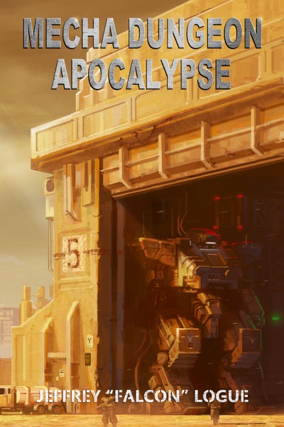Mecha Dungeon Apocalypse (Book 1)
