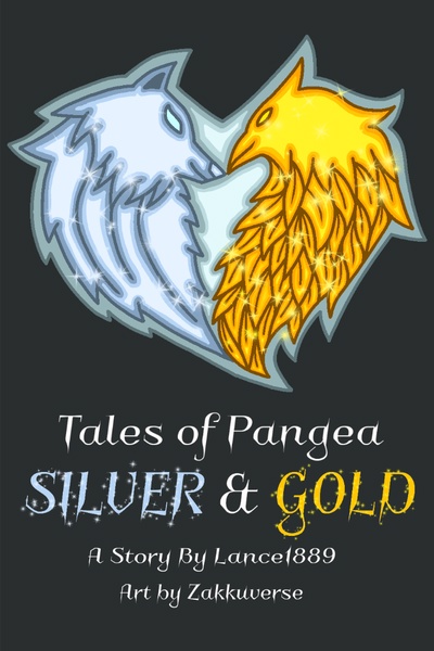 Tales of Pangea; Silver & Gold