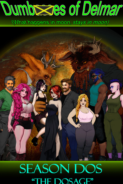 "uninteligent posteriors" of Delmar Season Dos: The Dosage