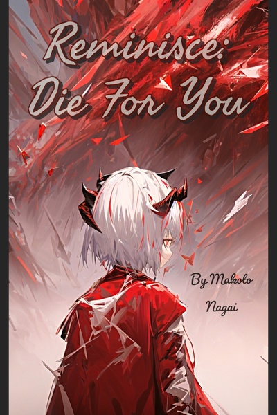 Reminisce: Die For You