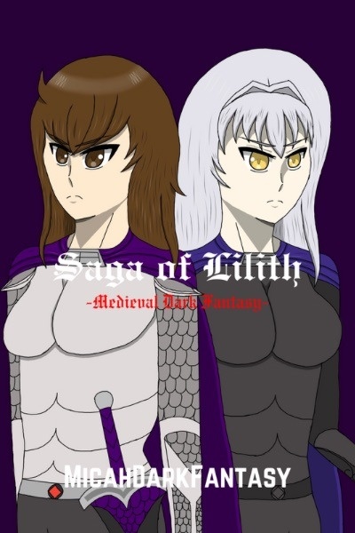 Saga of Lilith -Medieval Dark Fantasy-