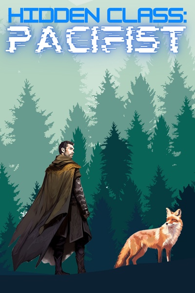 Hidden Class: Pacifist | STUBBED