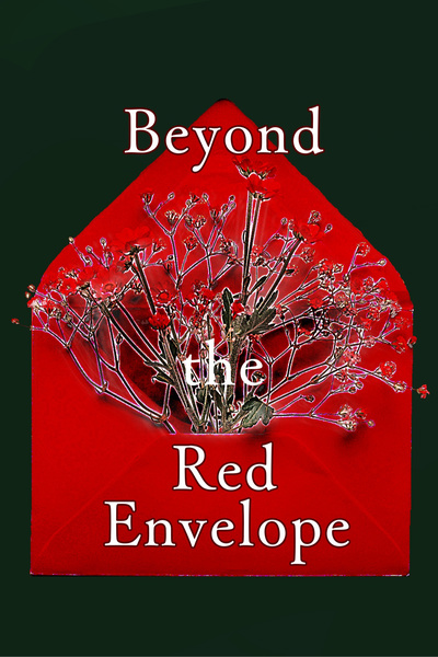 Beyond the Red Envelope