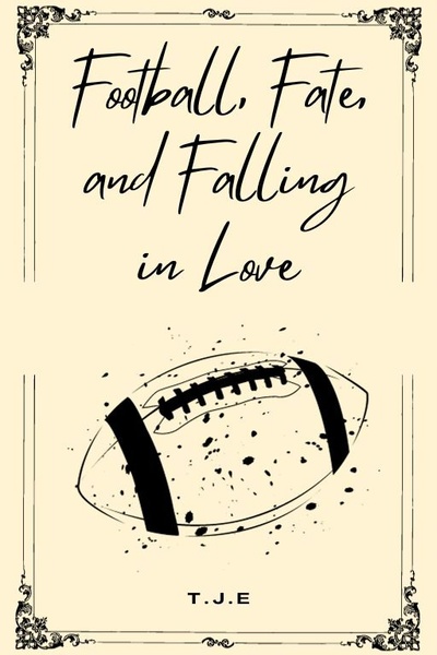 Football, Fate, and Falling in Love