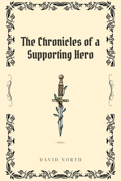 The Chronicles of a Supporting Hero