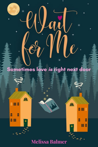 Wait for Me - a slow burn atmospheric romance