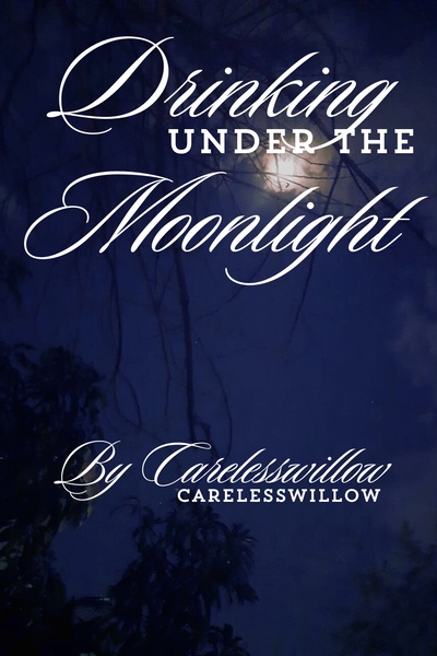 Drinking Under the Moonlight