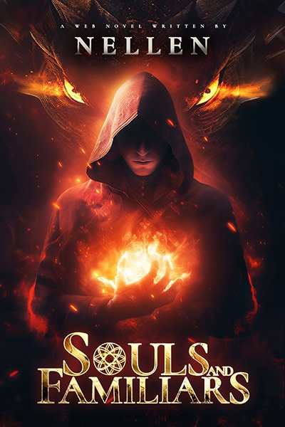 Souls and Familiars [Post-Apocalyptic Fantasy]