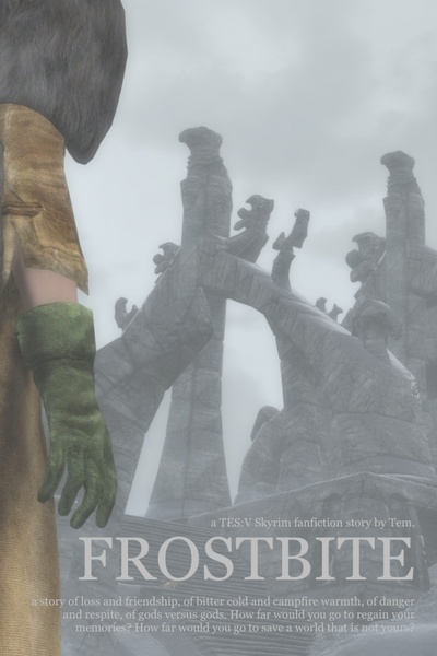 Frostbite - A TES:V Fanfiction