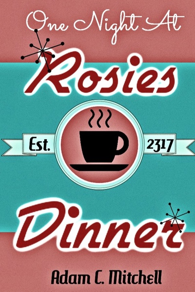 One Night At Rosies