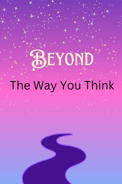 BEYOND ~ The Way You Think